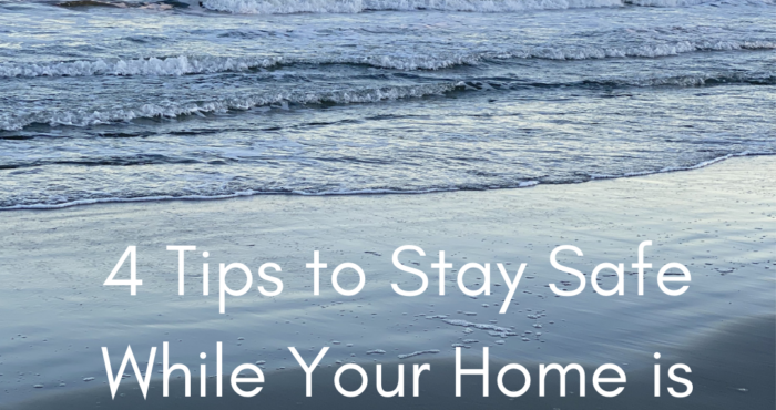 Picture of the ocean at sunrise. Overlaid on the image is the title "4 tips to stay safe while your home is listed for sale"
